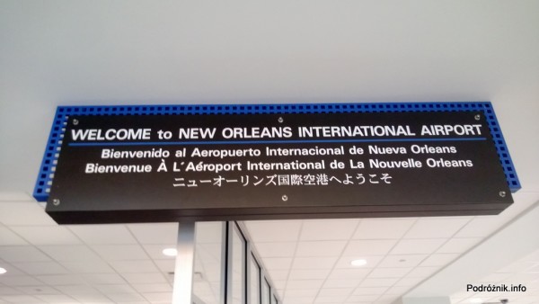 USA - Lotnisko w Nowym Orleanie  (Louis Armstrong New Orleans International Airport MSY) - powitanie w kilku językach - czerwiec 2013